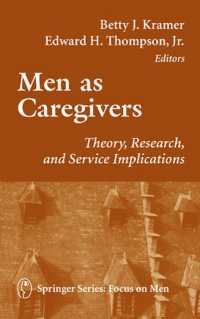 Men as Caregivers: Theory, Research, and Service Implications