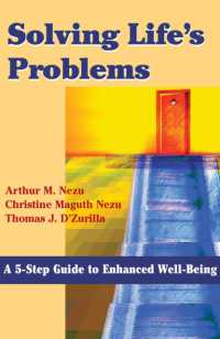 Solving Life's Problems : A 5-Step Guide to Enhanced Well-Being