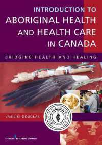 Introduction to Aboriginal Health and Health Care in Canada : Bridging Health and Healing