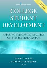 College Student Development : Applying Theory to Practice on the Diverse Campus