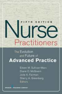 高度実践看護師：高度実践の進化と未来（第５版）<br>Nurse Practitioners : The Evolution and Future of Advanced Practice （5TH）