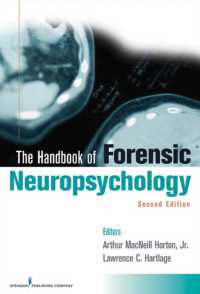 司法神経心理学ハンドブック（第２版）<br>Handbook of Forensic Neuropsychology （2ND）
