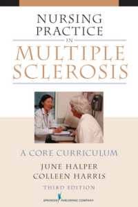Nursing Practice in Multiple Sclerosis: A Core Curriculum （3RD）