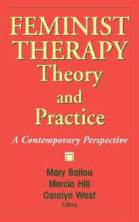 Feminist Therapy Theory and Practice : A Contemporary Perspective
