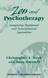 禅と精神療法<br>Zen and Psychotherapy : Integrating Traditional and Nontraditional Approaches