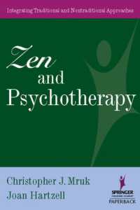 禅と精神療法<br>Zen and Psychotherapy : Integrating Traditional and Nontraditional Approaches