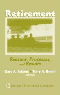 Retirement : Reasons, Processes, and Results