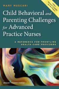 Child Behavioral and Parenting Challenges for Advanced Practice Nurses : A Reference for Front-line Health Care Providers