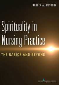 Spirituality in Nursing Practice : The Basics and Beyond