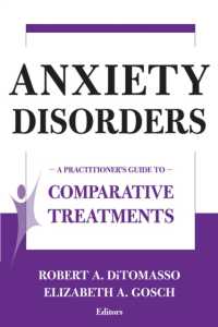 Anxiety Disorders : A Practitioner's Guide to Comparative Treatments