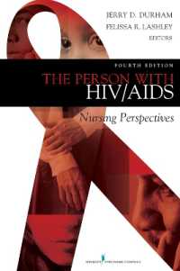 エイズ患者の看護（第４版）<br>The Person with HIV/AIDS : Nursing Perspectives （4TH）