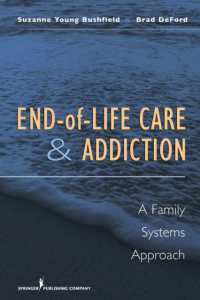 End-of-Life Care and Addiction : A Family Systems Approach