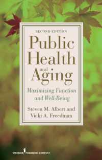Public Health and Aging : Maximizing Function and Well-being （2ND）