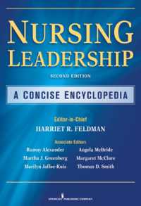看護におけるリーダーシップ：コンサイス事典（第２版）<br>Nursing Leadership : A Concise Encyclopedia, Second Edition
