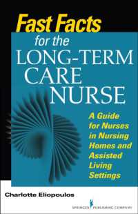 Fast Facts for the Long-Term Care Nurse : What Nursing Home and Assisted Living Nurses Need to Know in a Nutshell (Fast Facts)