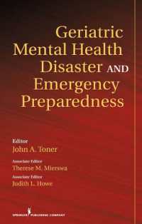 Geriatric Mental Health Disaster and Emergency Preparedness : Evidence-based Care Practices