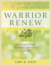 Warrior Renew : Healing from Military Sexual Trauma
