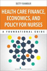 Health Care Finance, Economics, and Policy for Nurses : A Foundational Guide