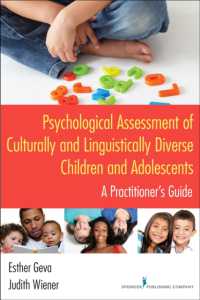 Psychological Assessment of Culturally and Linguistically Diverse Children and Adolescents : A Practitioner's Guide