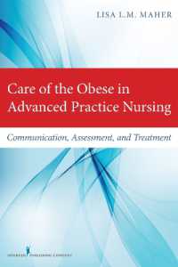 Care of the Obese in Advanced Practice Nursing : Communication, Assessment, and Treatment