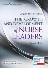 The Growth and Development of Nurse Leaders, Second Edition （2ND）