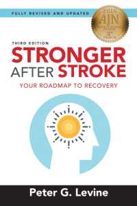 Stronger after Stroke : Your Roadmap to Recovery （3RD）