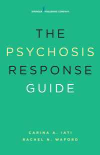 The Psychosis Response Guide : How to Help Young People in Psychiatric Crises