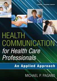 Health Communication for Health Care Professionals : An Applied Approach