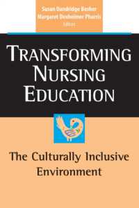 Transforming Nursing Education : The Culturally Inclusive Environment
