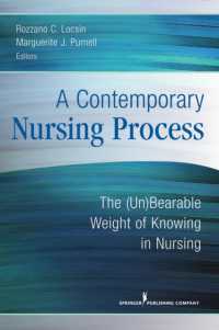 A Contemporary Nursing Process : The (Un)Bearable Weight of Knowing in Nursing