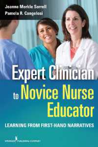 Expert Clinician to Novice Nurse Educator : Learning from First-Hand Narratives