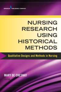看護研究における歴史的方法<br>Nursing Research Using Historical Methods : Qualitative Designs and Methods in Nursing