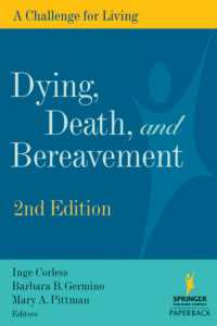 臨終、死と死別<br>Dying, Death, and Bereavement : A Challenge for the Living （2 Reprint）