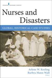 看護と災害<br>Nurses and Disasters : Global, Historical Case Studies