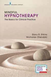 Mindful Hypnotherapy : The Basics for Clinical Practice