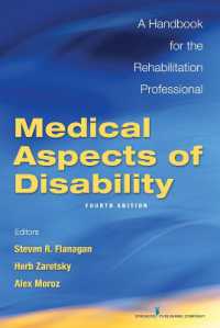 リハビリテーションのための障害の医療ハンドブック（第４版）<br>Medical Aspects of Disability : A Handbook for the Rehabilitation Professional （4TH）
