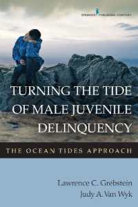 Turning the Tide of Male Juvenile Delinquency : The Ocean Tides Approach