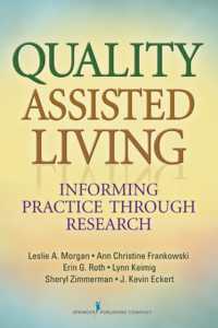 Quality Assisted Living : Informing Practice through Research