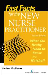 Fast Facts for the New Nurse Practitioner : What You Really Need to Know in a Nutshell (Fast Facts) （2ND）
