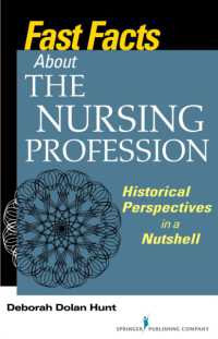 Fast Facts about the Nursing Profession : Historical Perspectives in a Nutshell (Fast Facts)