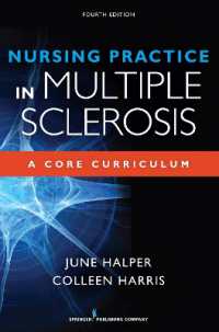 Nursing Practice in Multiple Sclerosis : A Core Curriculum （4TH）