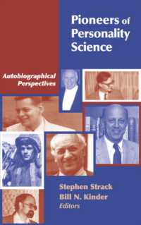 Pioneers of Personality Science : Autobiographical Perspectives