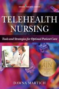 Telehealth Nursing : Tools and Strategies for Optimal Patient Care