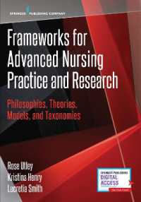 Frameworks for Advanced Nursing Practice and Research : Philosophies, Theories, Models, and Taxonomies