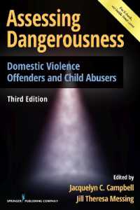 暴力の危険性のアセスメント：ＤＶ加害者と児童虐待（第３版）<br>Assessing Dangerousness : Domestic Violence Offenders and Child Abusers （3RD）