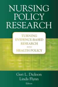 Nursing Policy Research : Turning Evidence-Based Research into Health Policy