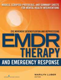 EMDR and Emergency Response : Models, Scripted Protocols, and Summary Sheets for Mental Health Interventions