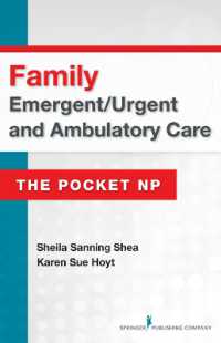 Family Emergent/Urgent and Ambulatory Care : The Pocket NP （Spiral）