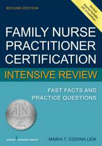 Family Nurse Practitioner Certification Intensive Review : Fast Facts and Practice Questions （2ND）