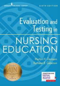 看護教育における評価とテスト（第６版）<br>Evaluation and Testing in Nursing Education, Sixth Edition （6TH）